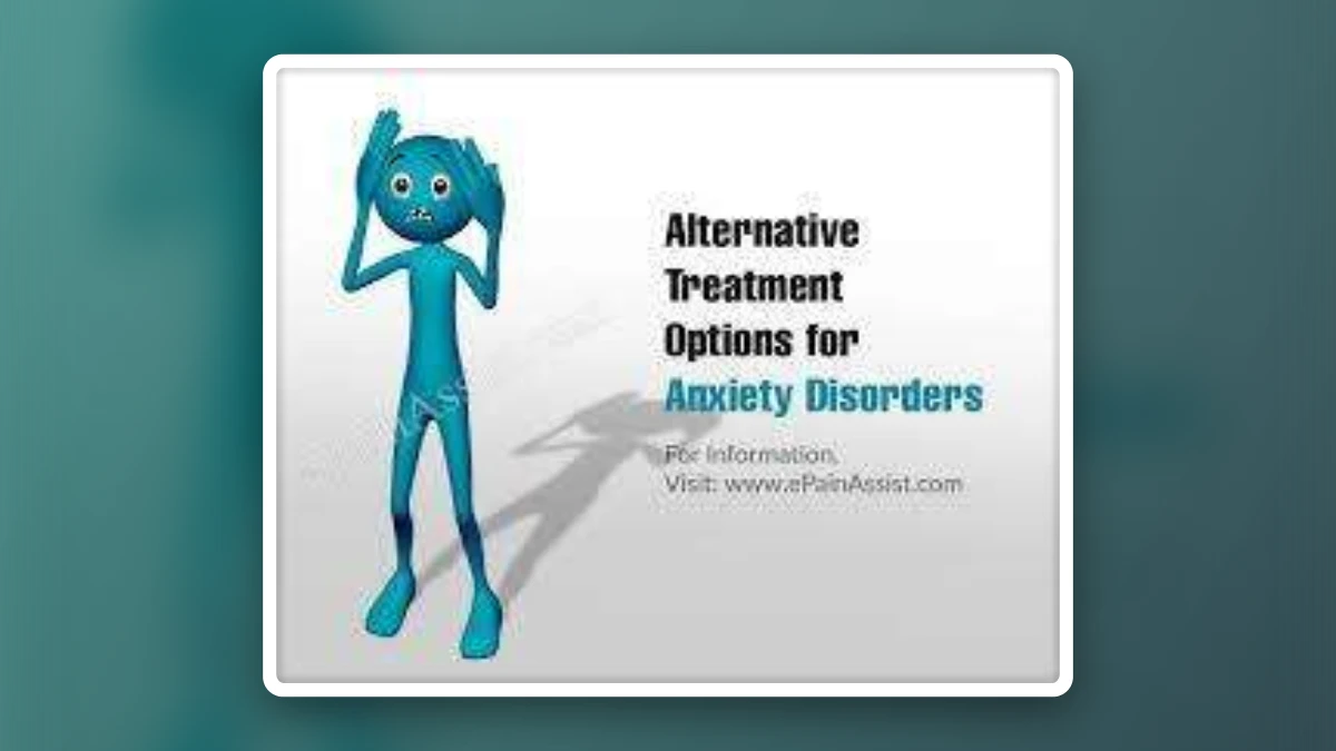 Anxiety and Depression Treatment Alternatives