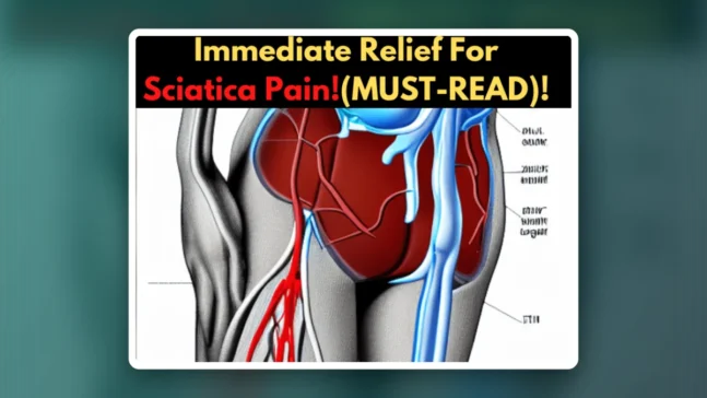 Read more about the article Get Immediate Relief For Sciatica Pain- Most Effective Remedy